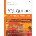 SQL Queries for Mere Mortals: A Hands-On Guide to Data Manipulation in SQL