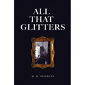 All That Glitters