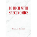 Be Rich with Specunomics