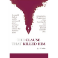 The Clause That Killed Him