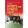 Exploring Sports and Fitness Careers