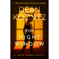 The Night Window: A Jane Hawk Novel