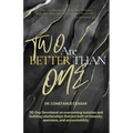 Two Are Better Than One