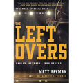 The Leftovers: Baylor, Betrayal, and Beyond