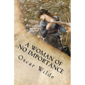 A Woman of No Importance