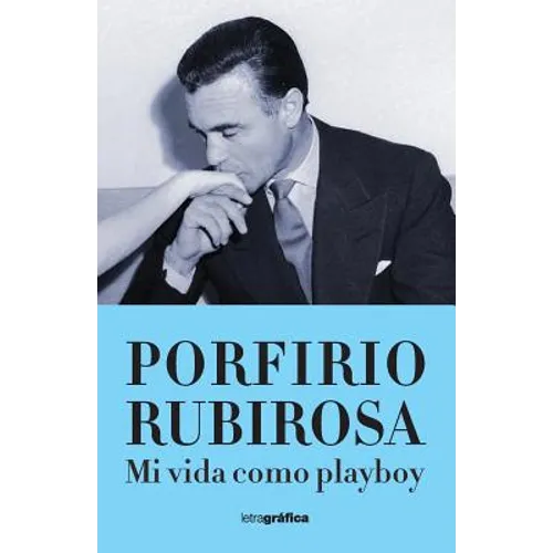 Mi vida como playboy