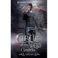 Circus of the Dead Chronicles: Book 2