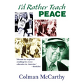 I'd Rather Teach Peace