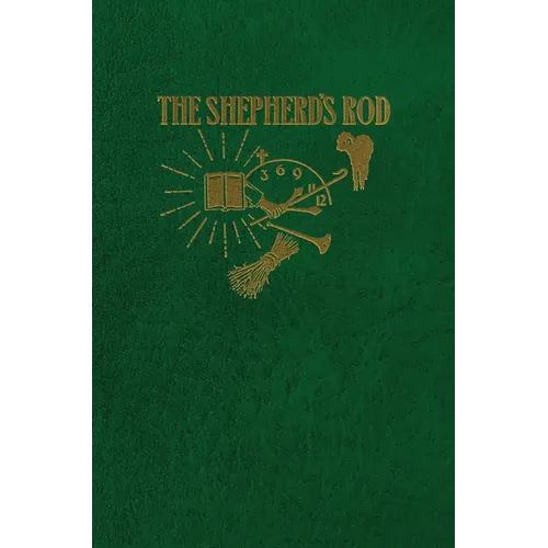 The Shepherd's Rod, Vol. 2