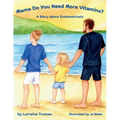 Mama Do You Need More Vitamins? A Story about Endometriosis