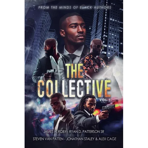 The Collective: From the Minds of Black Authors