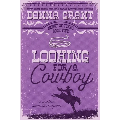 Looking for a Cowboy