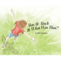 Alas and Alack and What Was That?