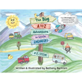 The Big A to Z Adventure for Little Engineers: E-Stem