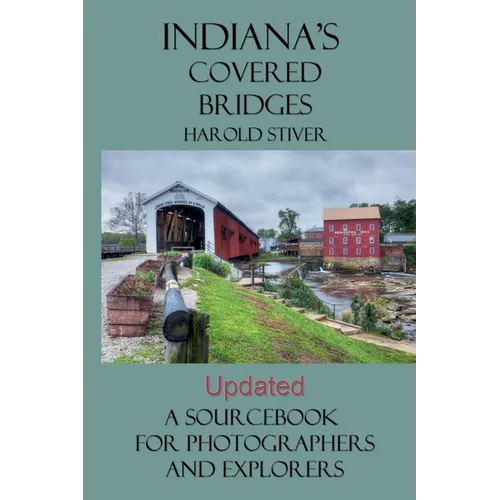 Indiana's Covered Bridges