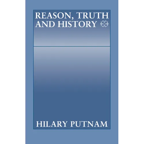 Reason, Truth and History