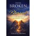 From Broken to Blessed: Obedience, Redemption, and Ordered Steps