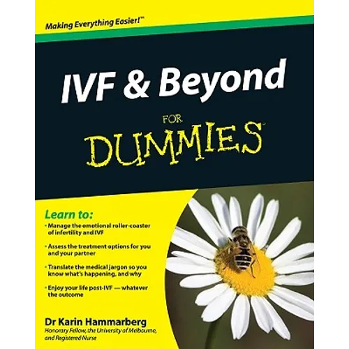 Ivf and Beyond for Dummies