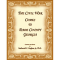 The Civil War Comes to Dade County, Georgia