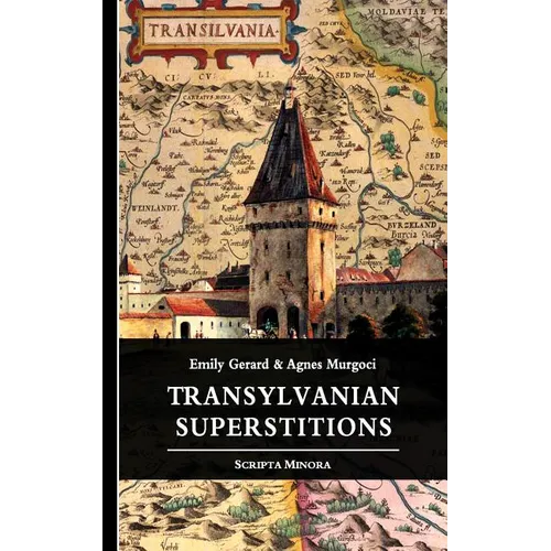 Transylvanian Superstitions