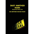 Just Another Mark: Selected Haiku 1445
