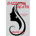 Dazzling Death: A Cosmetic Crimes Mystery