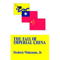 The Fall of Imperial China