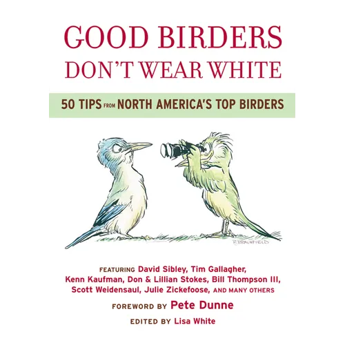 Good Birders Don't Wear White