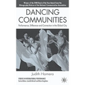 Dancing Communities: Performance, Difference, and Connection in the Global City