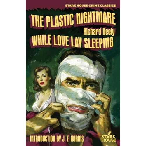 The Plastic Nightmare / While Love Lay Sleeping