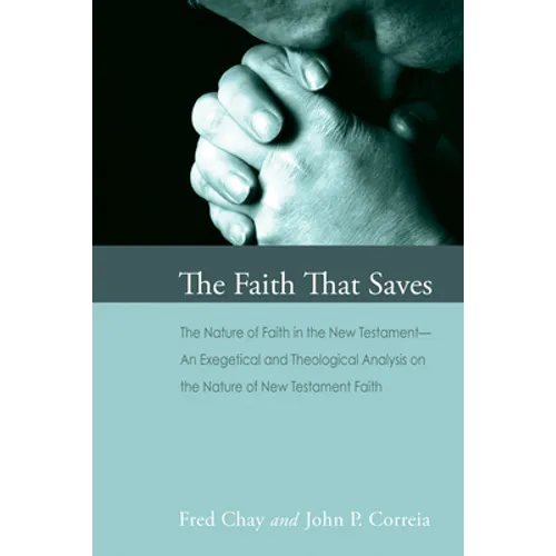 The Faith That Saves