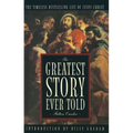 The Greatest Story Ever Told