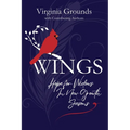 Wings: Hope for Widows in New Growth Seasons