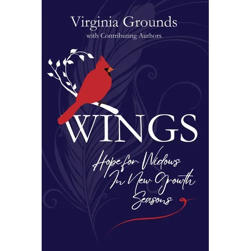 Wings: Hope for Widows in New Growth Seasons