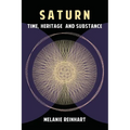Saturn: Time, Heritage and Substance