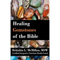 Healing Gemstones of the Bible