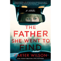 Father She Went to Find